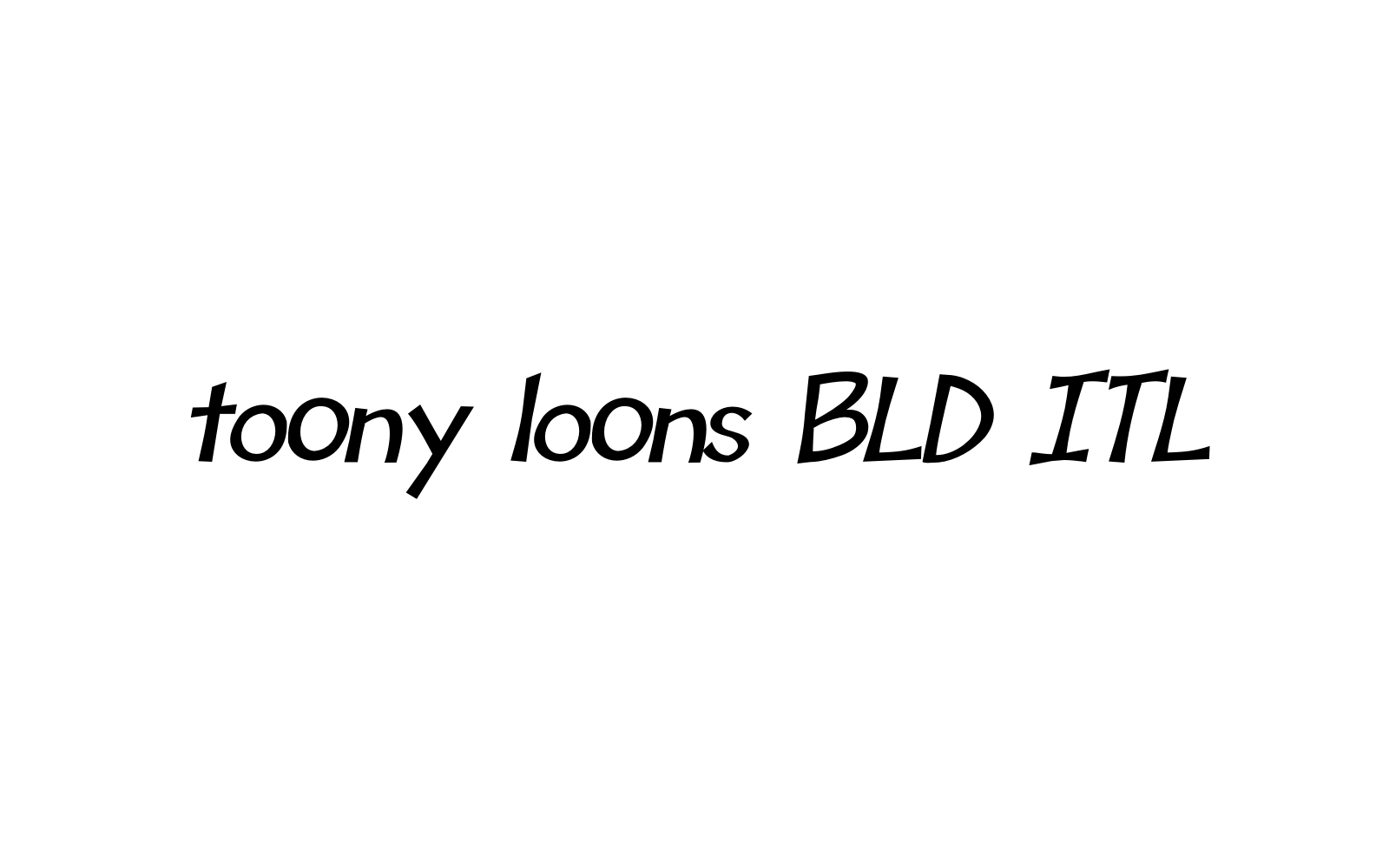 toony loons BLD ITL
