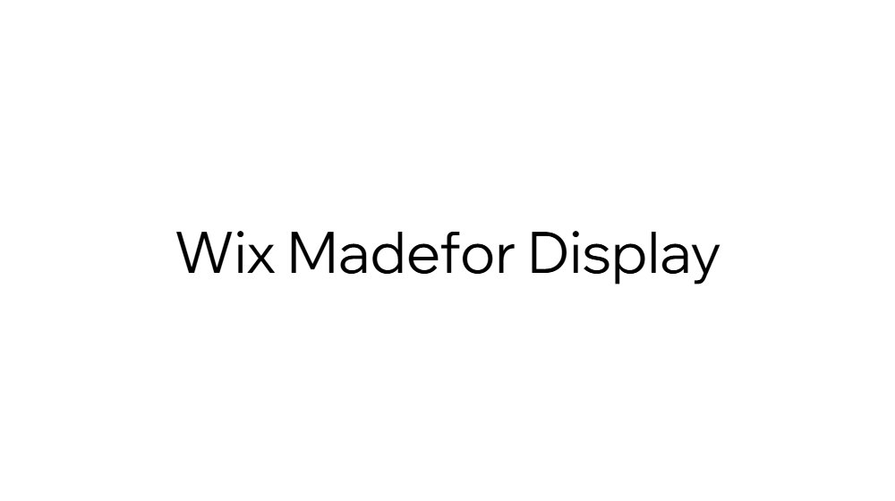 Wix Madefor Display