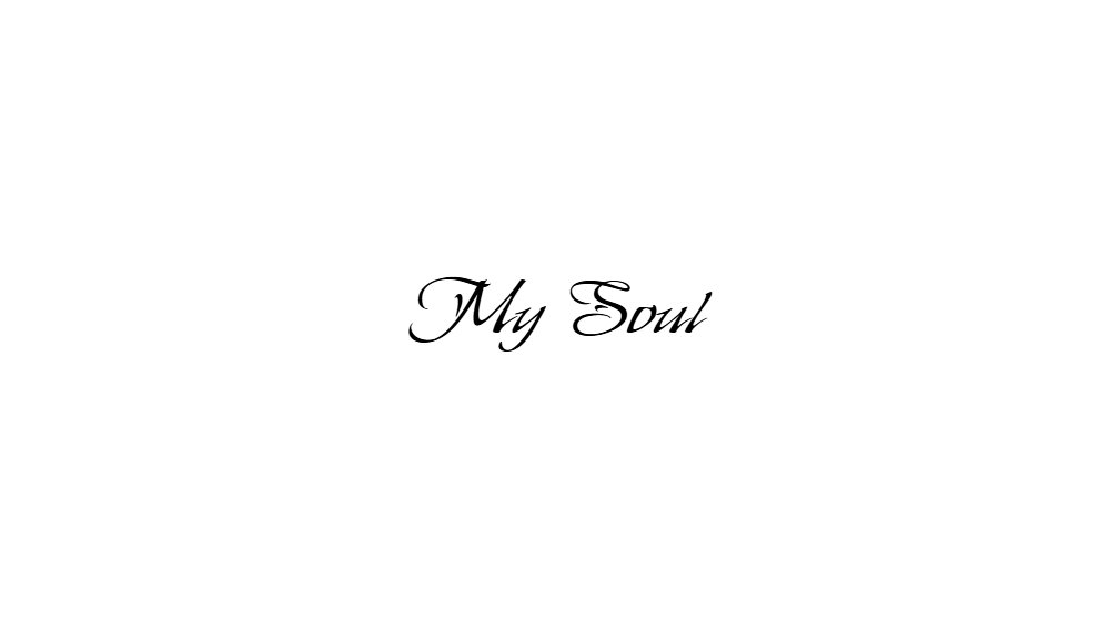 My Soul