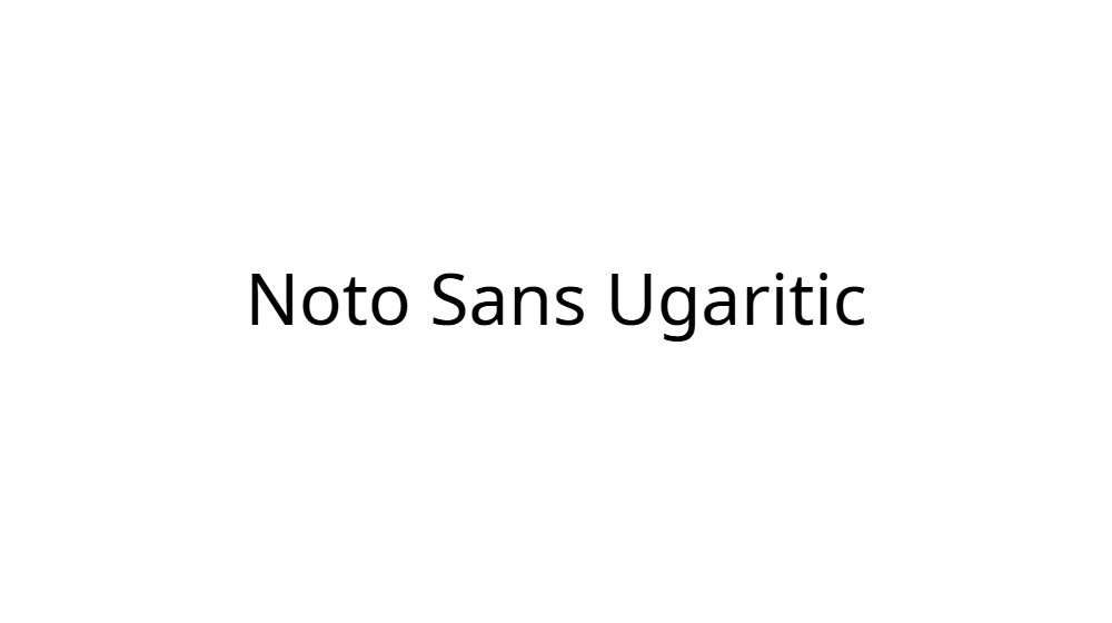 Noto Sans Ugaritic