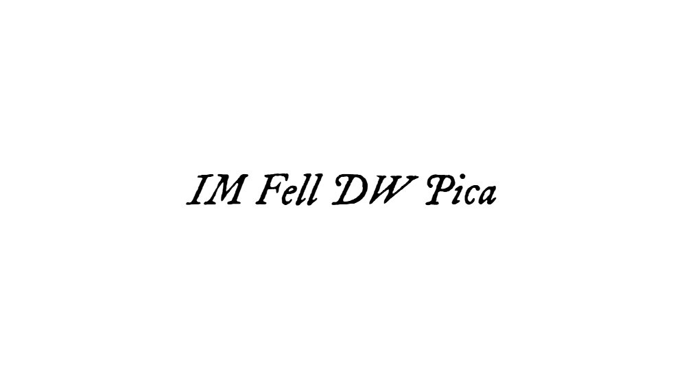 IM Fell DW Pica