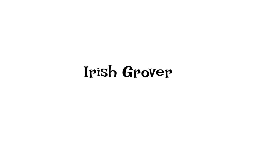 Irish Grover