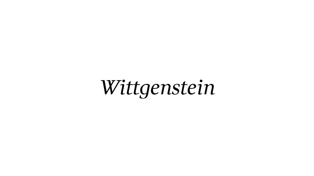Wittgenstein