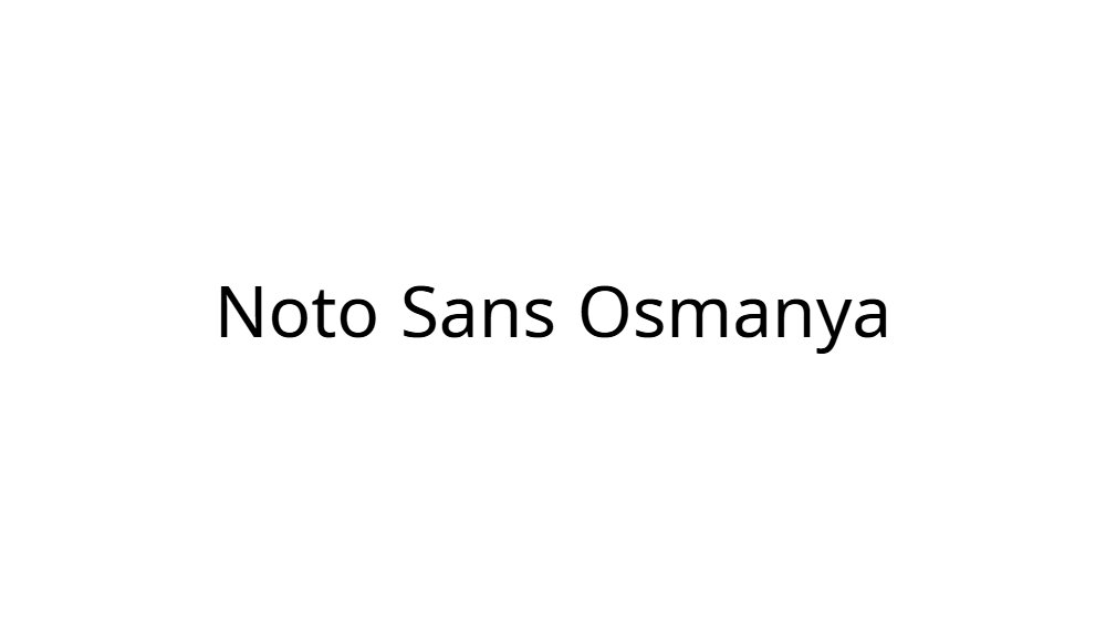 Noto Sans Osmanya