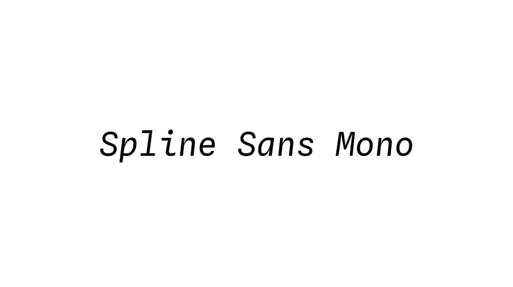 Spline Sans Mono