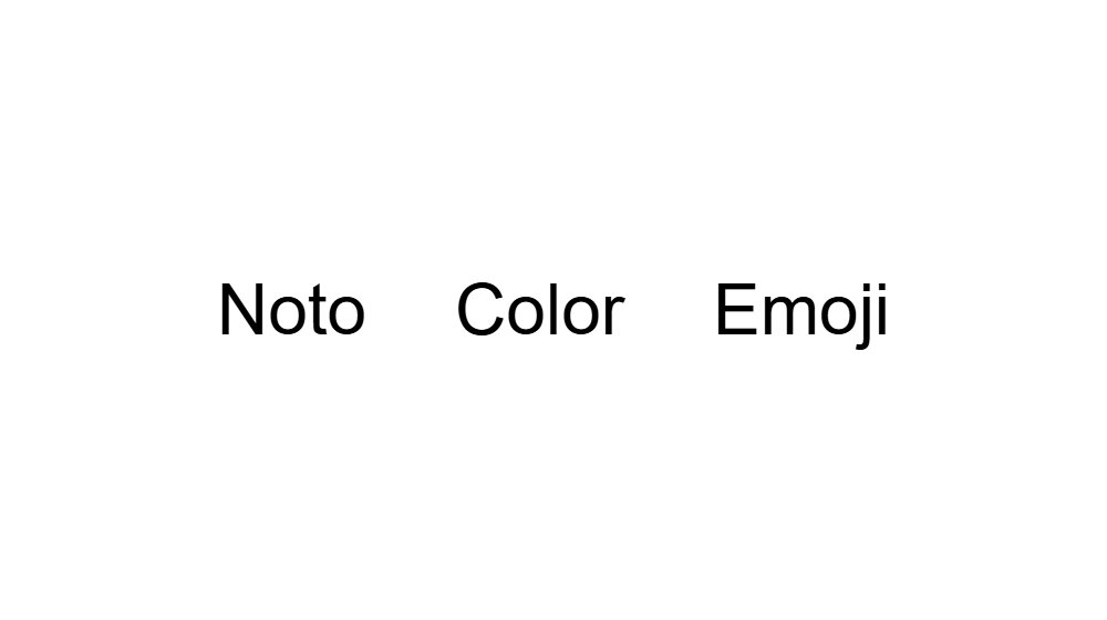 Noto Color Emoji