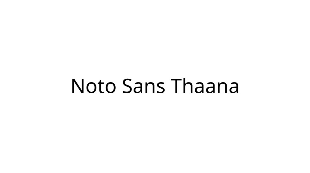 Noto Sans Thaana