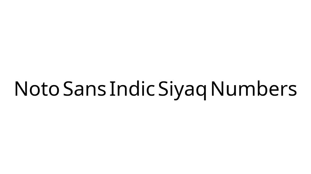 Noto Sans Indic Siyaq Numbers
