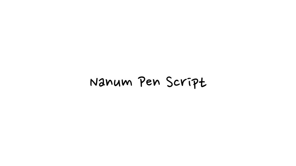 Nanum Pen Script