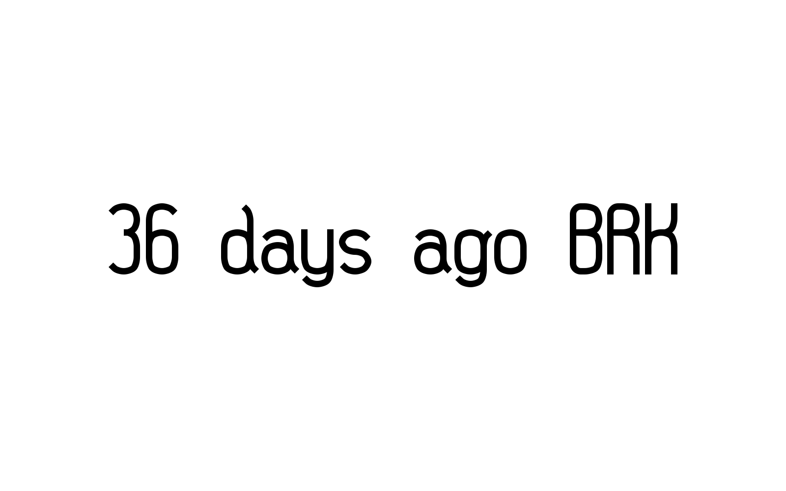 36 days ago BRK
