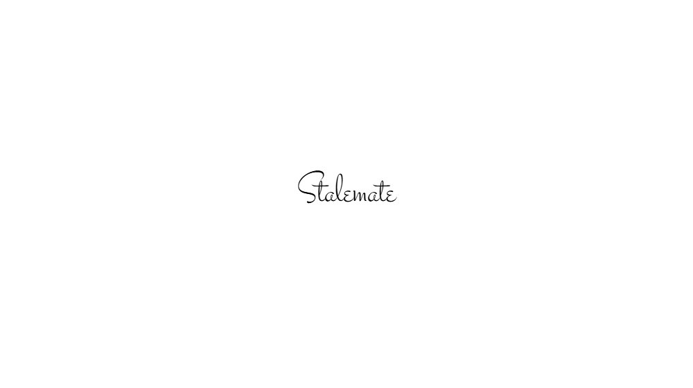 Stalemate
