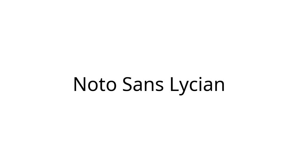 Noto Sans Lycian