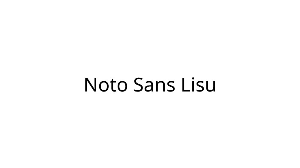 Noto Sans Lisu