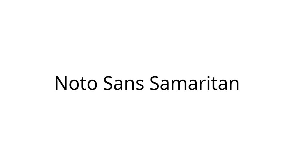 Noto Sans Samaritan