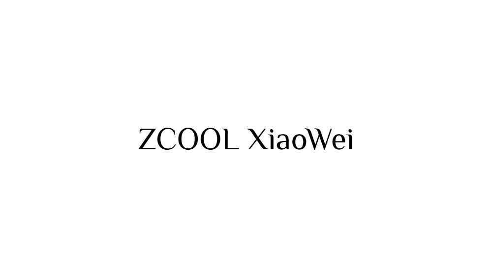 ZCOOL XiaoWei