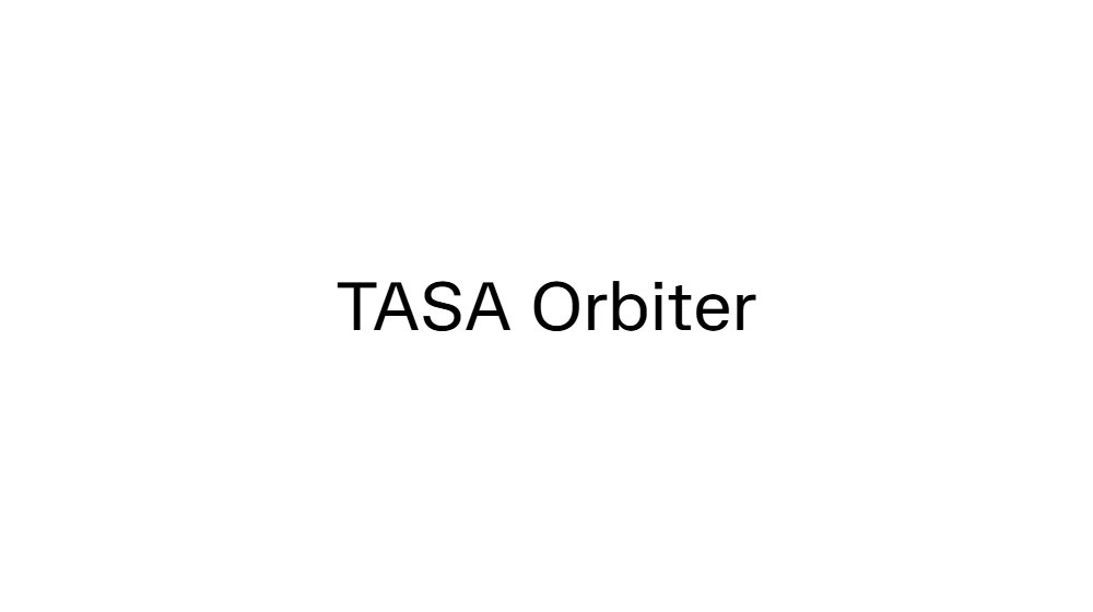 TASA Orbiter