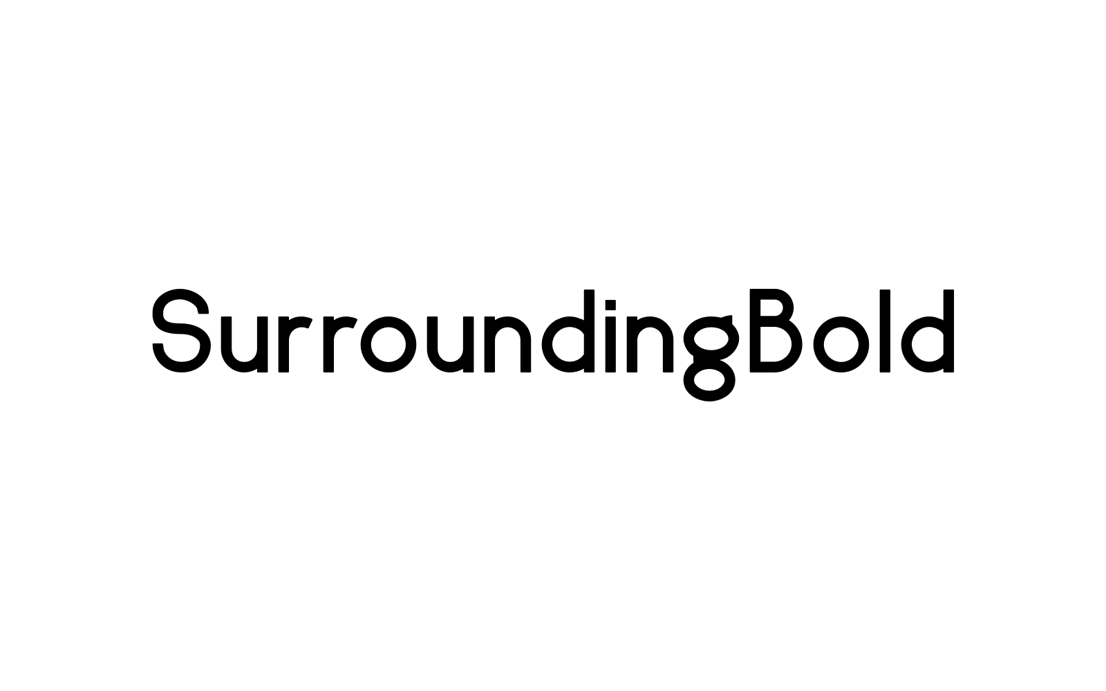SurroundingBold
