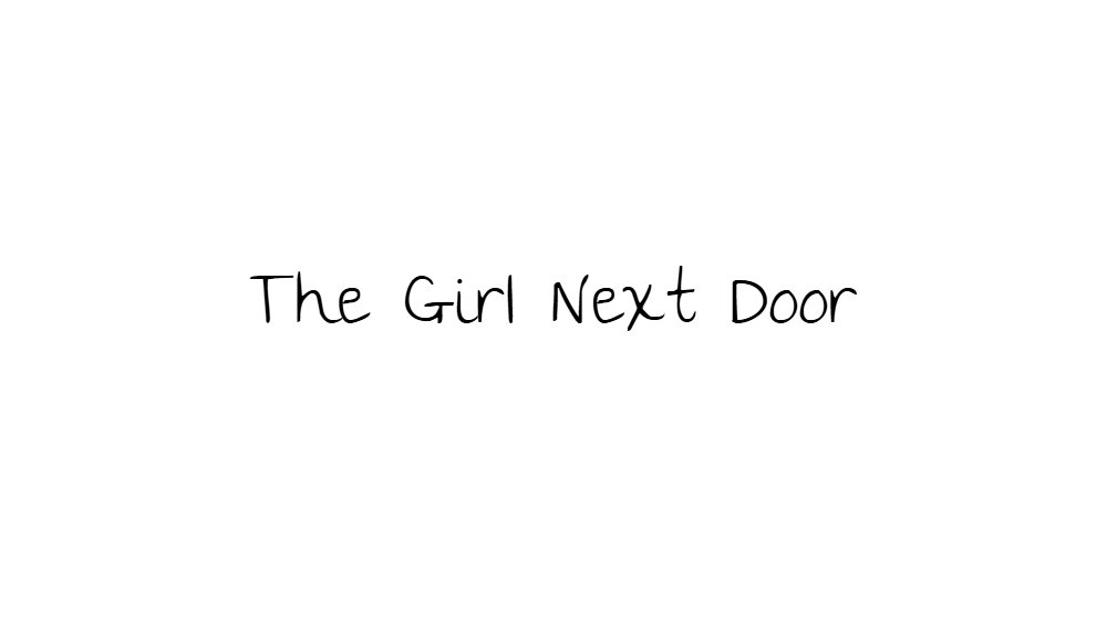 The Girl Next Door