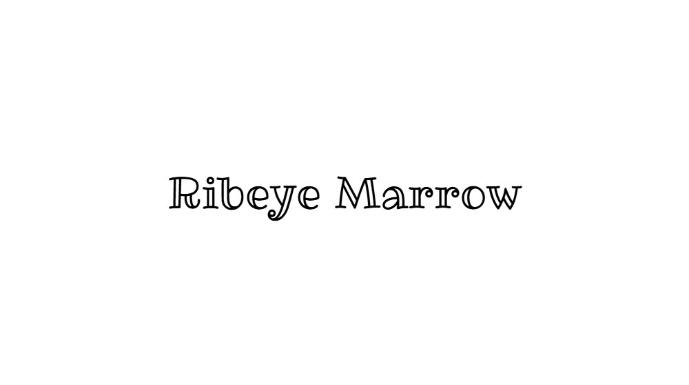 Ribeye Marrow