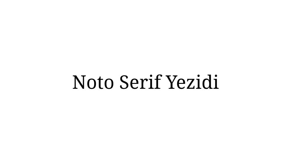 Noto Serif Yezidi